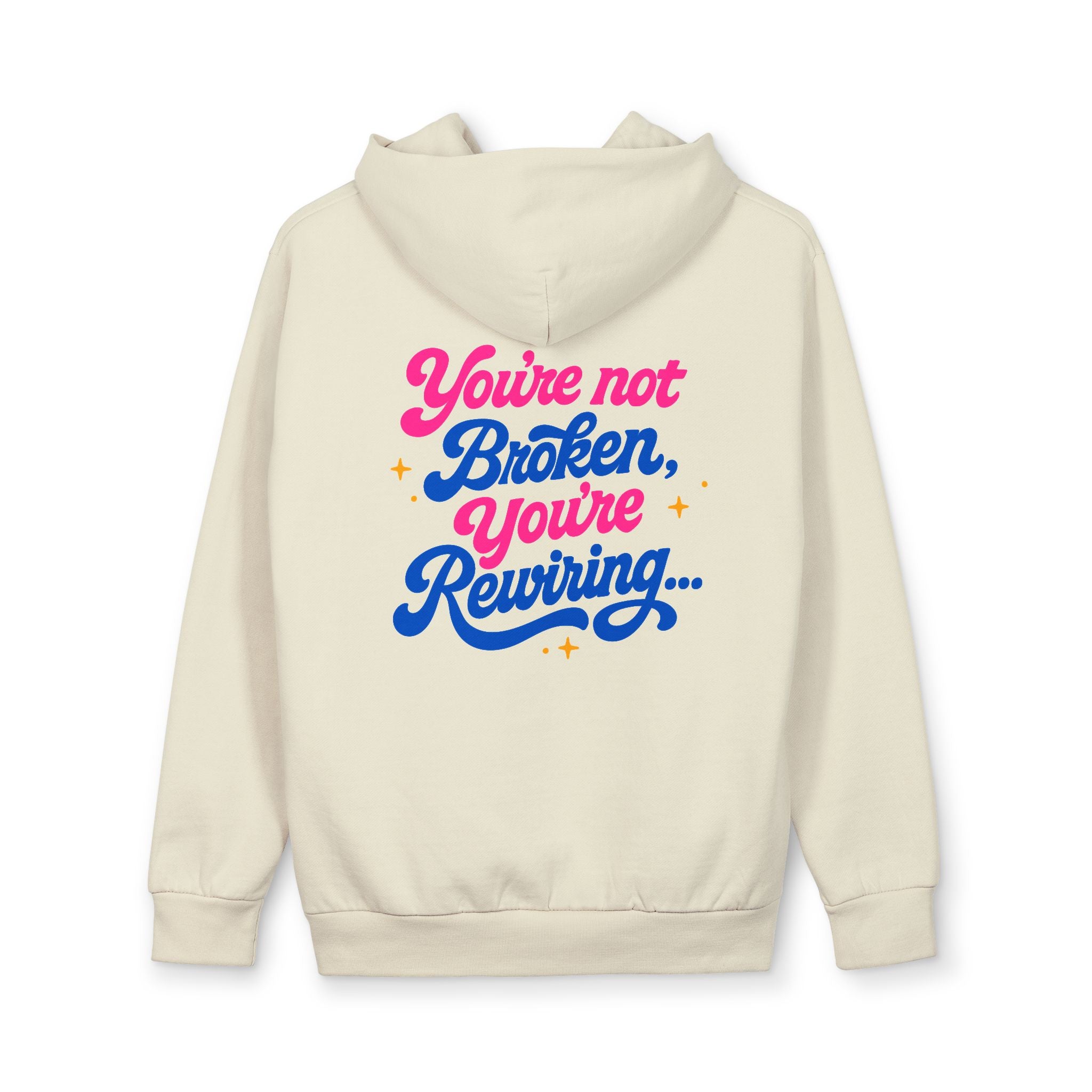 "You're Not Broken, You're Recovering" Inspirational Pullover Hoodie