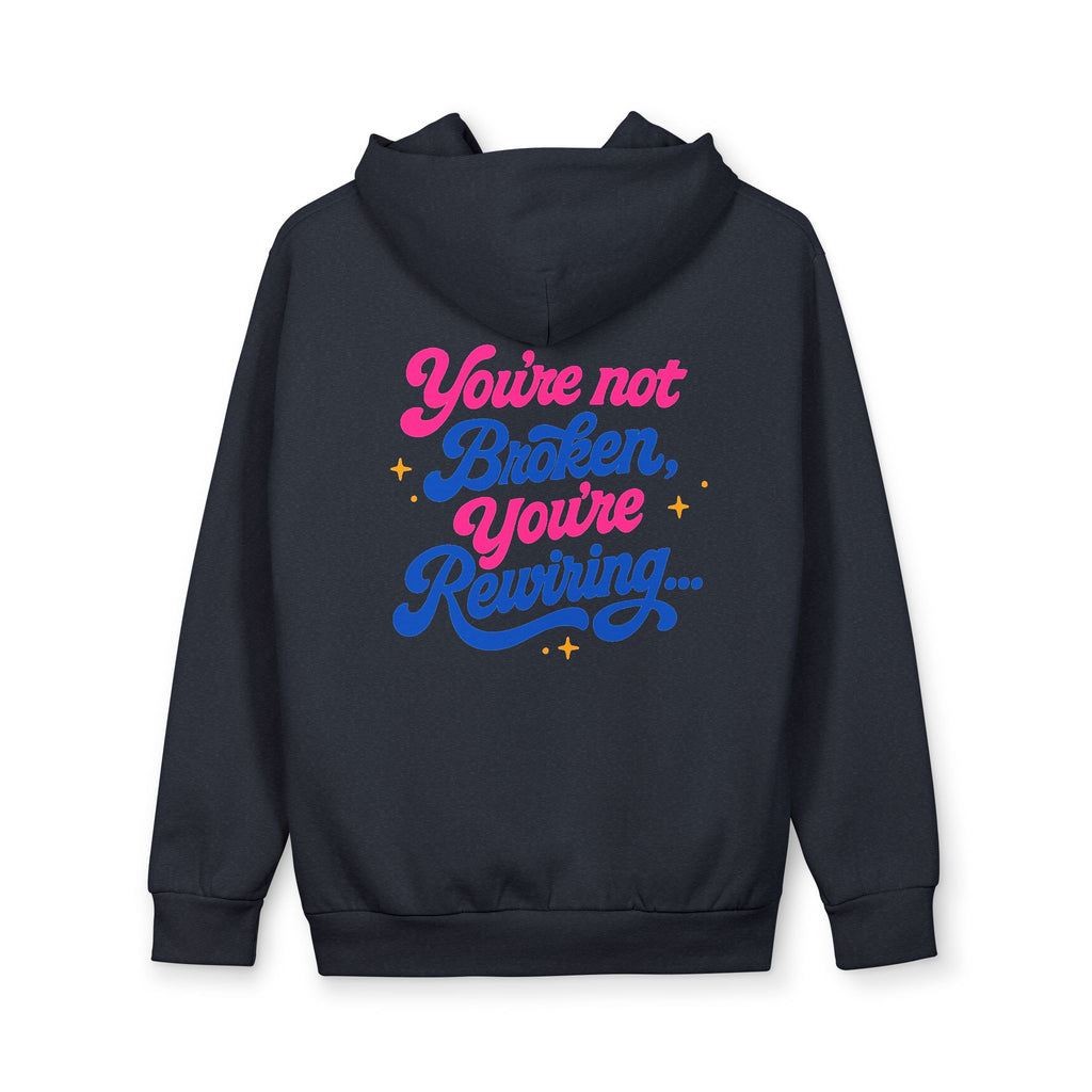 "You're Not Broken, You're Recovering" Inspirational Pullover Hoodie
