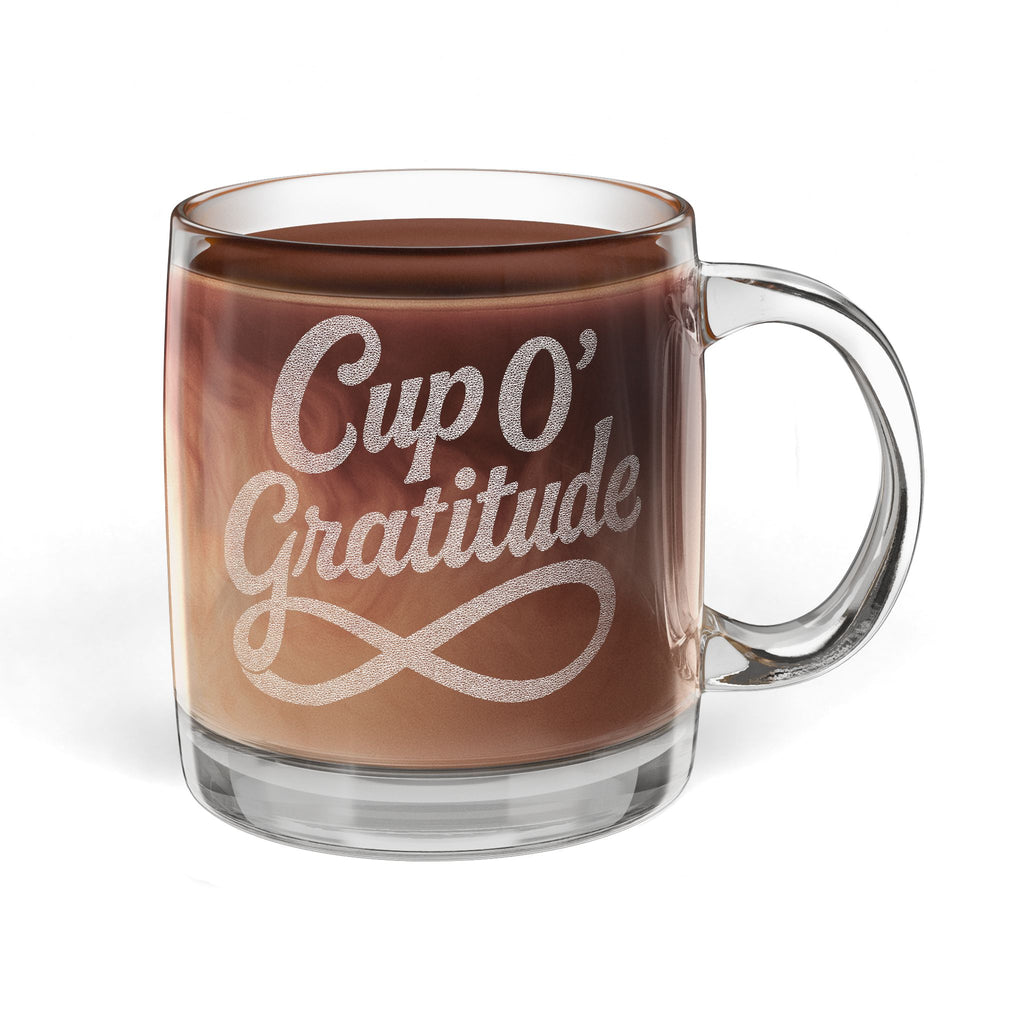 ‘Cup O’ Gratitude’ Glass Mug